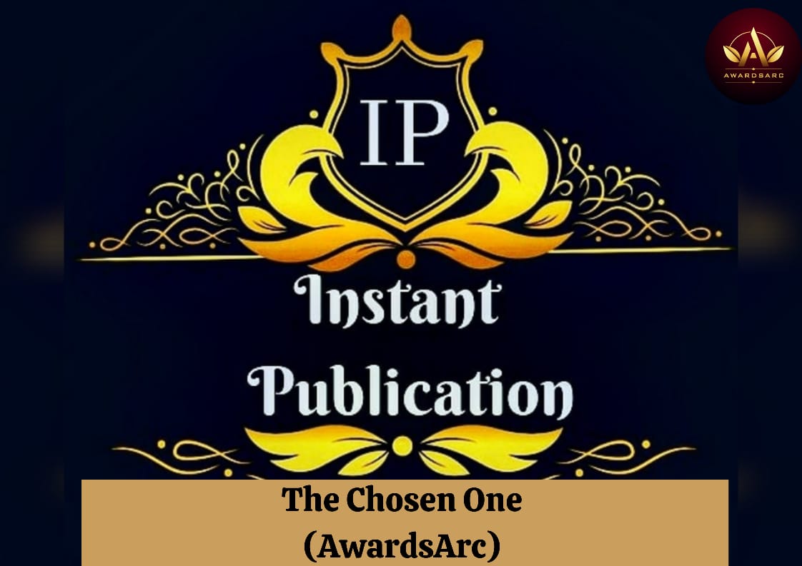 Instant publication made their way to be one of THE CHOSEN ONE organised by AwardsArc