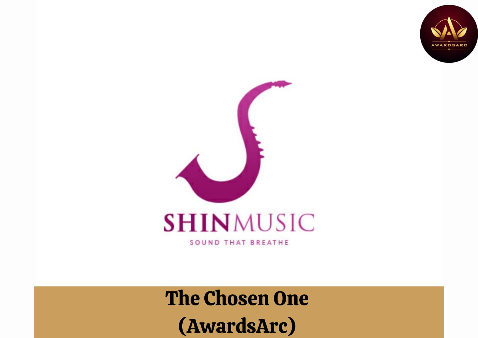 Record Label Shin Music makes it to be one of THE CHOSEN ONES by AwardsArc.