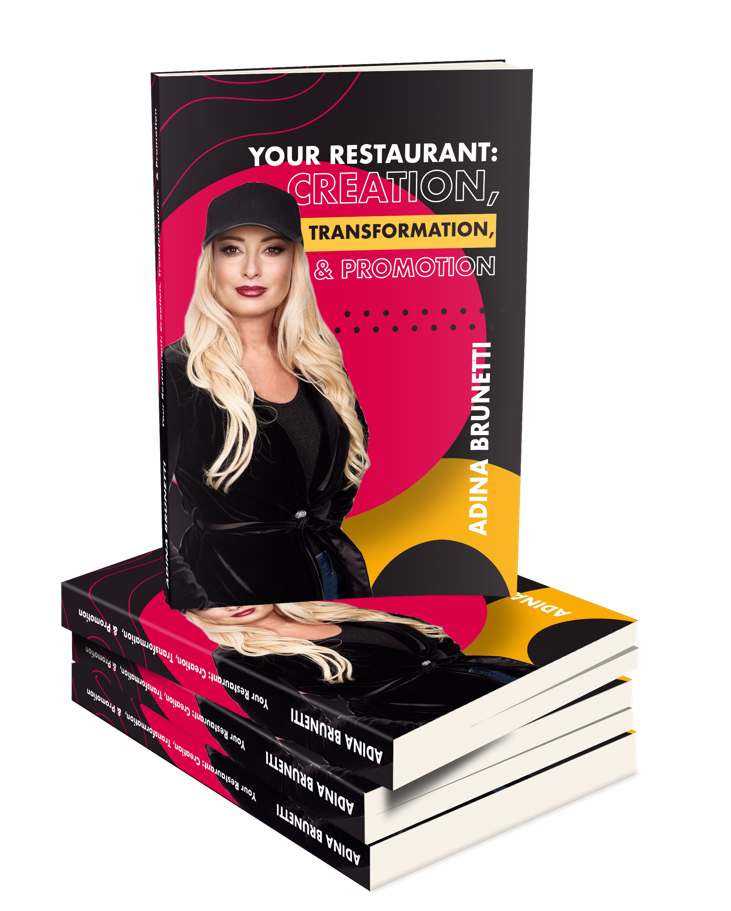 230 pages Free eBook by Adina Brunetti for Restaurant Business Owners